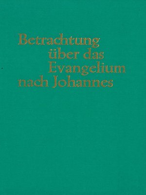 cover image of Betrachtungen über das Evangelium nach Johannes